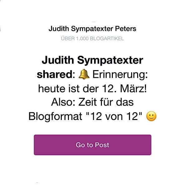 12 von 12 März 2025 - Reminder von Judith Peters